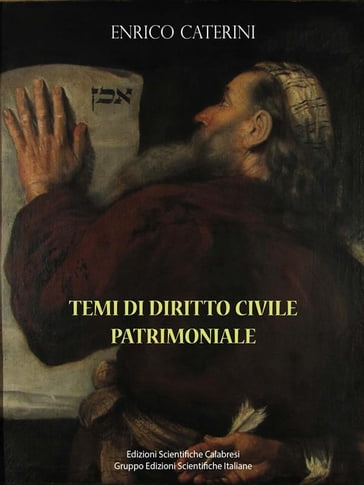 Temi di Diritto Civile Patrimoniale - Enrico Caterini