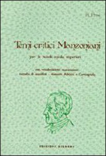 Temi critici manzoniani - Raimondo Persi