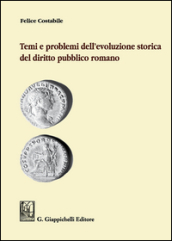 Temi e problemi dell evoluzione storica del diritto pubblico romano