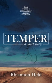 Temper: A Silver Universe Story