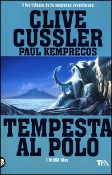 Tempesta al Polo - Clive Cussler - Paul Kemprecos