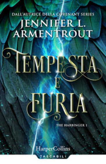 Tempesta e furia. Harbinger series. 1. - Jennifer L. Armentrout