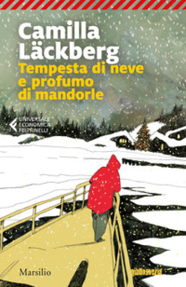 Tempesta di neve e profumo di mandorle - Camilla Lackberg