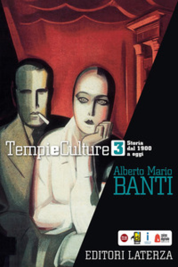 Tempi e culture. Per le Scuole superiori. Vol. 3 - Alberto Mario Banti