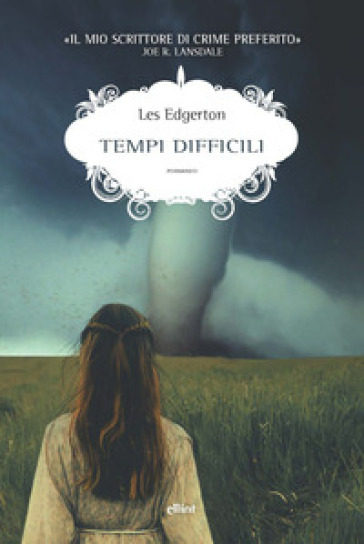 Tempi difficili - Les Edgerton