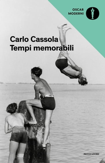 Tempi memorabili - Carlo Cassola