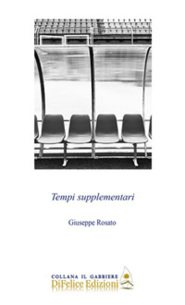 Tempi supplementari - Giuseppe Rosato
