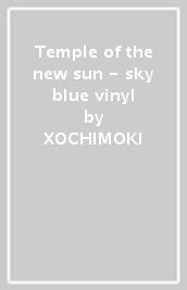 Temple of the new sun - sky blue vinyl