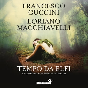 Tempo da elfi - Francesco Guccini - Loriano Macchiavelli