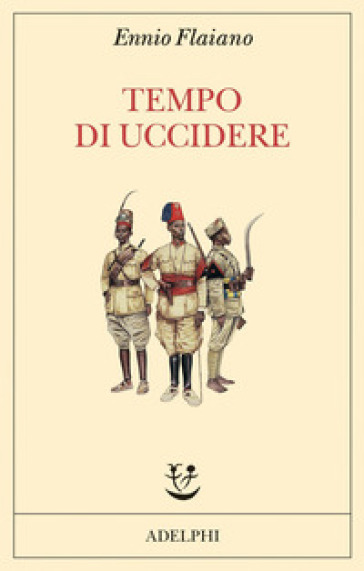 Tempo di uccidere - Ennio Flaiano