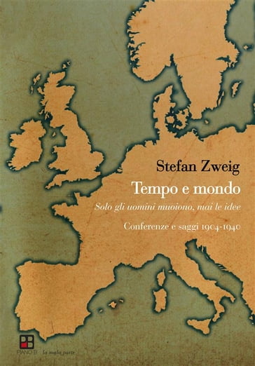 Tempo e mondo - Stefan Zweig