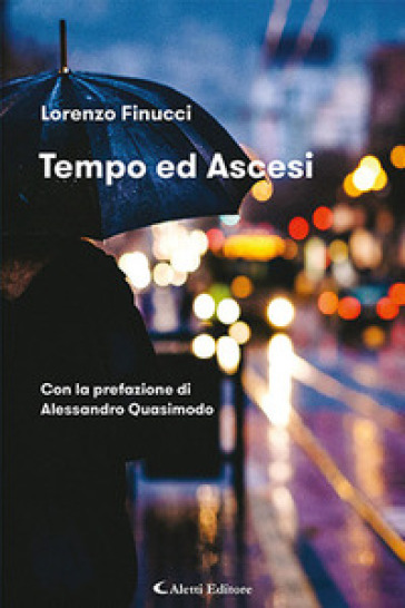 Tempo ed ascesi - Lorenzo Finucci