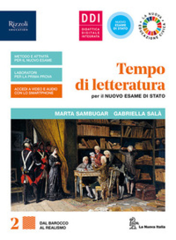 Tempo di letteratura per il nuovo esame di Stato. Per le Scuole superiori. Con e-book. Con espansione online. Vol. 2 - Marta Sambugar - Gabriella Salà