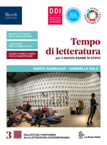 Tempo di letteratura per il nuovo esame di Stato. Con Laboratorio di metodo per il quinto anno. Per le Scuole superiori. Con e-book. Con espansione online. Vol. 3 - Marta Sambugar - Gabriella Salà