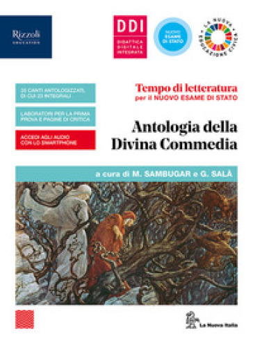 Tempo di letteratura per il nuovo esame di Stato. Antologia della Divina Commedia. Per le Scuole superiori. Con e-book. Con espansione online - Marta Sambugar - Gabriella Salà