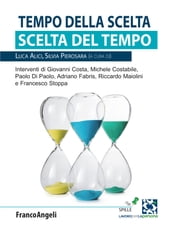 Tempo della scelta Scelta di tempo