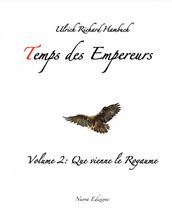 Temps des empereurs