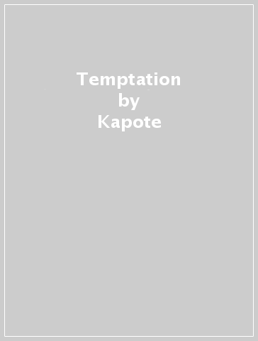 Temptation - Kapote