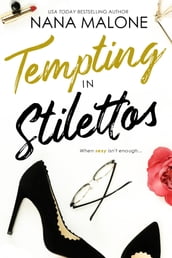 Tempting in Stilettos