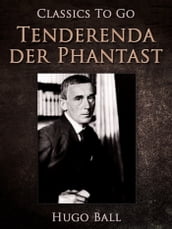 Tenderenda der Phantast