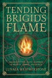 Tending Brigid s Flame