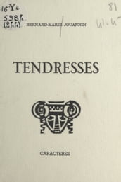 Tendresses