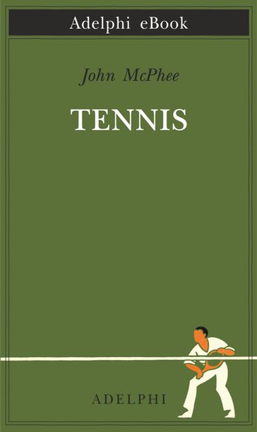 Tennis - John McPhee