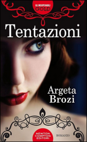 Tentazioni - Argeta Brozi