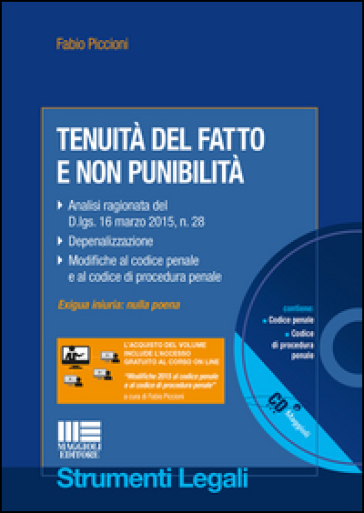 Tenuità del fatto e non punibilità. Con CD-ROM - Fabio Piccioni