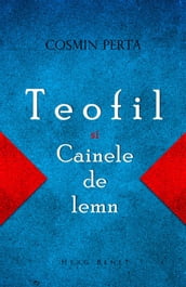 Teofil i Câinele de lemn