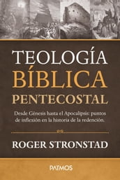 Teología Bíblica Pentecostal