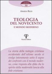 Teologia del Novecento e mondo moderno