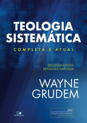 Teologia Sistemática (GRUDEM)