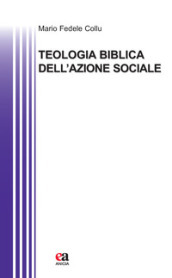 Teologia biblica dell azione sociale