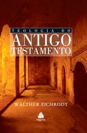 Teologia do Antigo Testamento