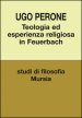 Teologia ed esperienza religiosa in Feuerbach