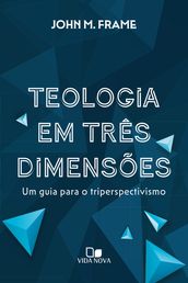 Teologia em três dimensões