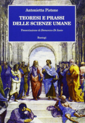 Teoresi e prassi delle scienze umane