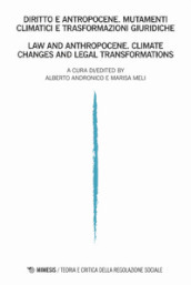 Teoria e critica della regolazione sociale. Ediz. italiana e inglese (2020). 2: Diritto e...