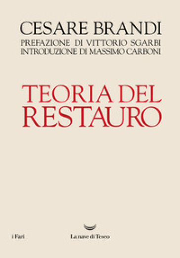 Teoria del restauro - Cesare Brandi