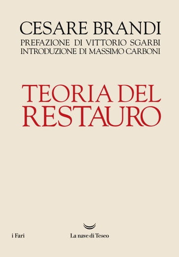 Teoria del restauro - Cesare Brandi