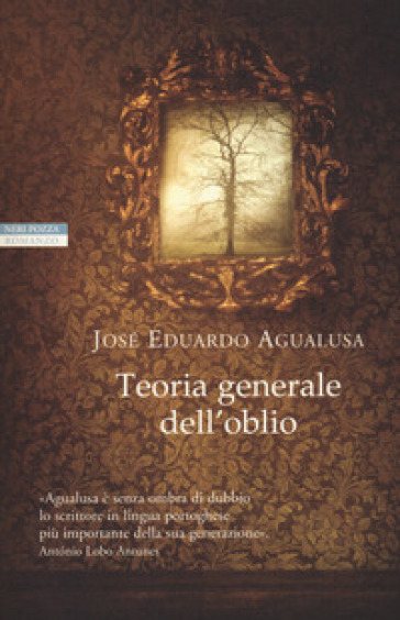 Teoria generale dell'oblio - José Eduardo Agualusa