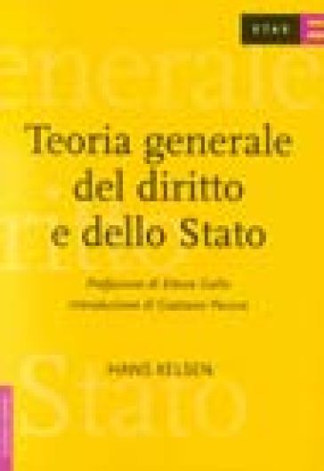 Teoria generale del diritto e dello Stato - Hans Kelsen