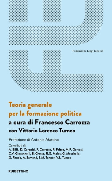 Teoria generale per la formazione politica - AA.VV. Artisti Vari - Antonio Martino