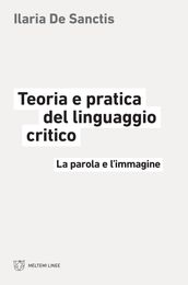 Teoria e pratica del linguaggio critico