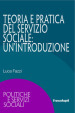 Teoria e pratica del servizio sociale: un introduzione