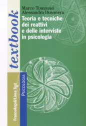 Teoria e tecniche dei reattivi e delle interviste in psicologia