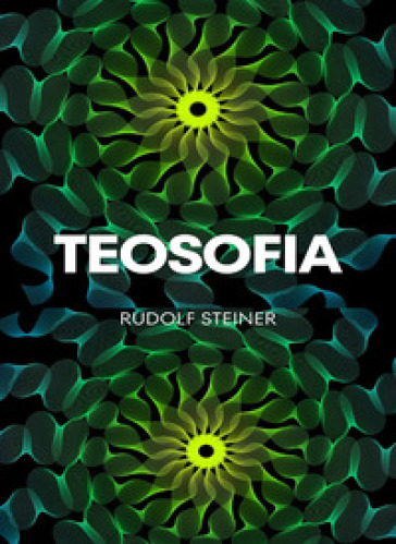 Teosofia. Ediz. portoghese - Rudolph Steiner