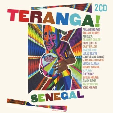 Teranga senegal - AA.VV. Artisti Vari