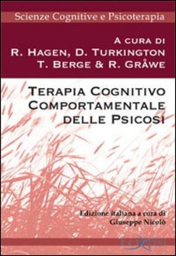 Terapia cognitivo comportamentale delle psicosi